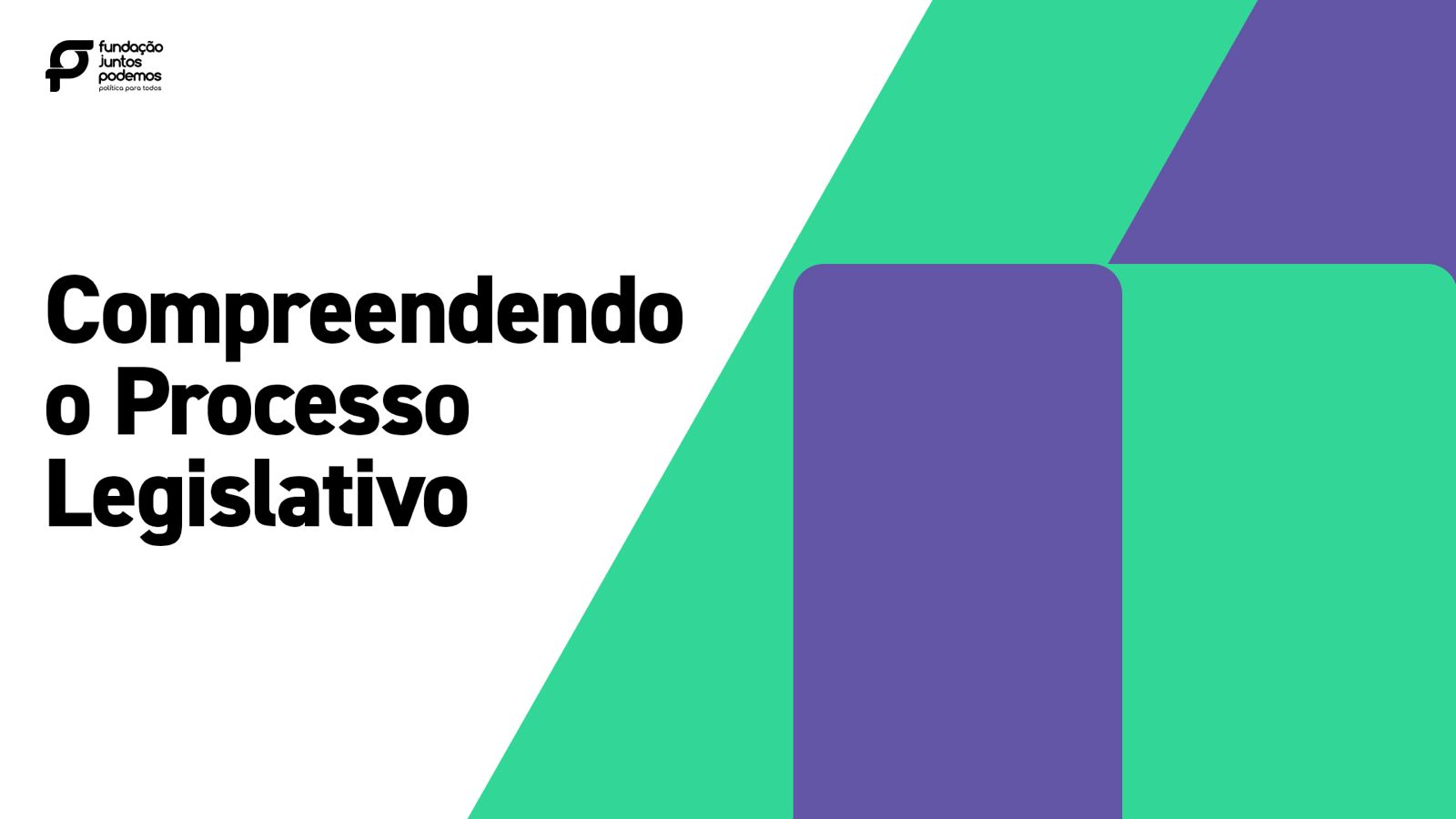 Compreendendo o Processo Legislativo Brasileiro
